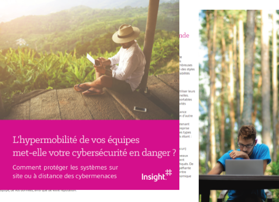 l'hypermobilité de vos équipes met-elle votre cybersécurité en danger ?